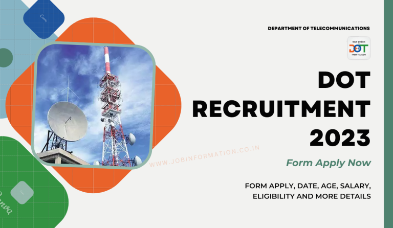 DOT Recruitment 2023 Notice PDF Out: Form Apply, Date, Age, Salary, Eligibility and More Details