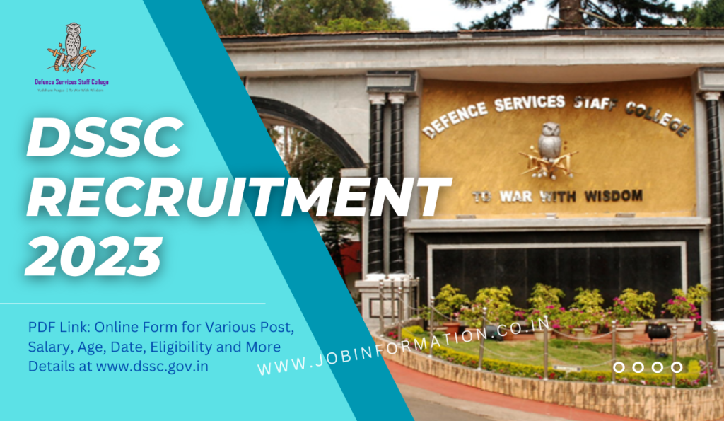 DSSC Recruitment 2023 PDF Link: Form Apply for Various Post, Salary, Age, Date, Eligibility and More Details at www.dssc.gov.in