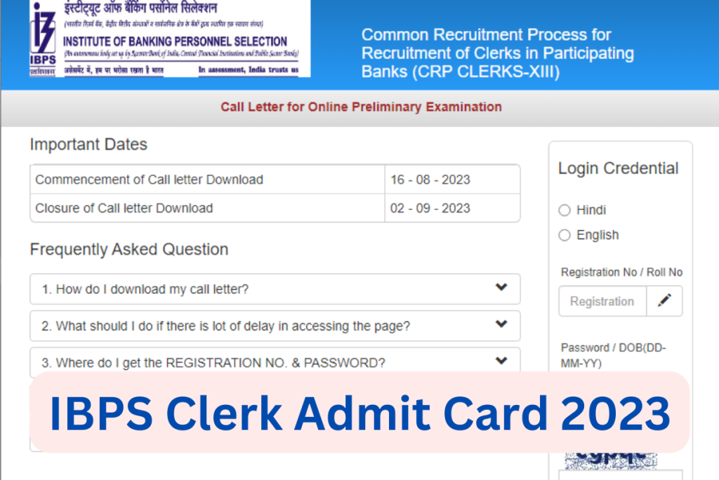 IBPS Clerk Admit Card 2023 Released for Prelims Written Exam, Download Now Direct Link