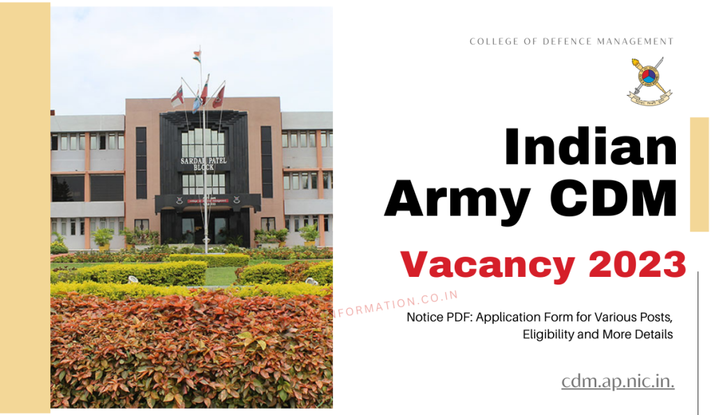 Indian Army CDM Vacancy 2023 Notice PDF: Application Form for Various Posts, Eligibility and More Details at @cdm.ap.nic.in.