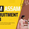NAM Assam Recruitment 2023 Notification PDF for 204 CHO Posts, Apply Online, Date, Selection Process and More Details