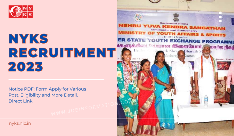 NYKS Recruitment 2023 Notice PDF: Form Apply for Various Post, Eligibility and More Detail, Direct Link