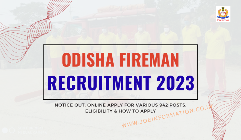 Odisha Fireman Recruitment 2023 Notice Out: Online Apply for Various 942 Posts, Eligibility & How to Apply