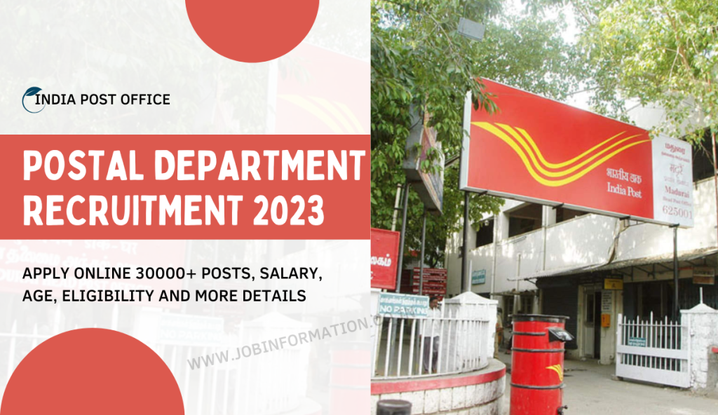 Postal Department Recruitment 2023: Apply Online 30000+ Posts, Salary, Age, Eligibility and More Details