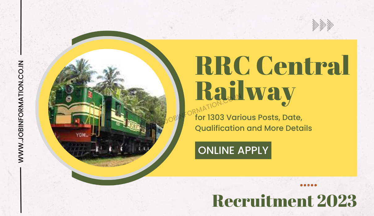 RRC Central Railway Recruitment 2023 Apply Online for 1303 Various Posts, Date, Qualification and More Details