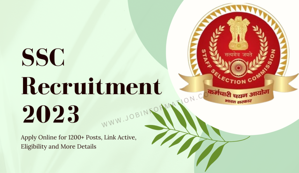 SSC Recruitment 2023 Notice Out: Apply Online for 1200+ Posts, Link Active, Eligibility and More Details