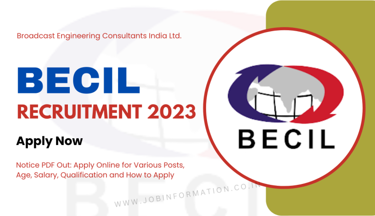 BECIL Recruitment 2023 Notice PDF Out: Apply Online for Various Posts, Age, Salary, Qualification and How to Apply