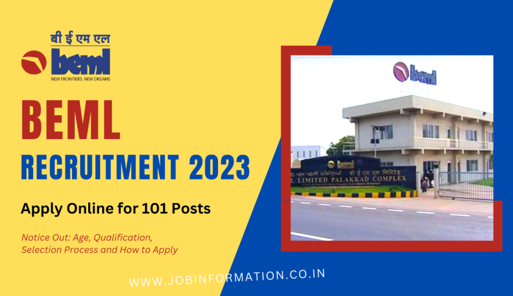 BEML Recruitment 2023 Notice Out: Online Apply for 101 Posts, Age, Qualification, Selection Process and How to Apply