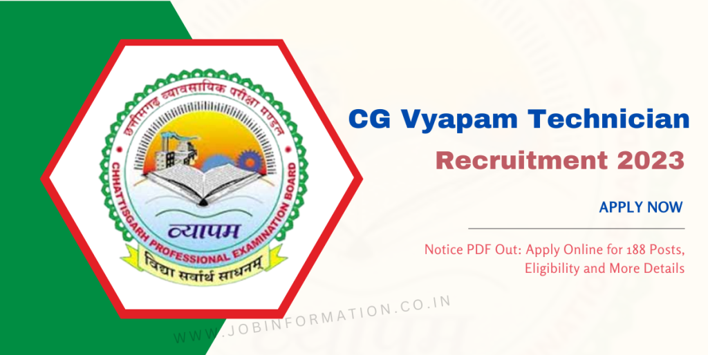CG Vyapam Technician Recruitment 2023 Notice PDF Out: Apply Online for 188 Posts, Eligibility and More Details