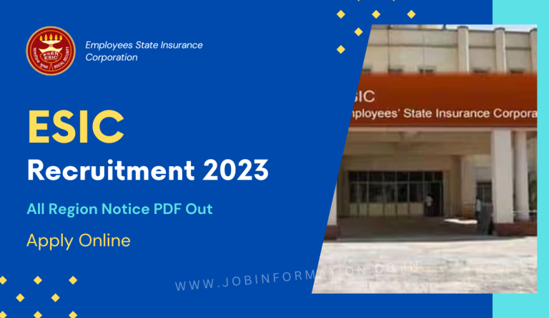 ESIC Pharmacist Recruitment 2023 Notice PDF Out: Apply Online, All Region Vacancies, Age, Date, Selection Process and How to Apply