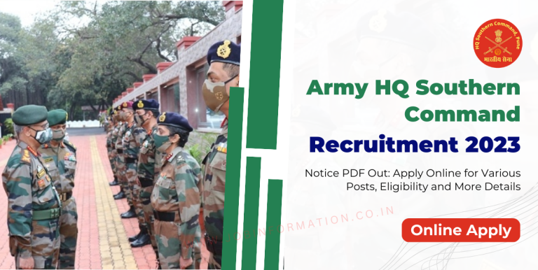 HQ Southern Command Recruitment 2023 Notice PDF Out: Apply Online for Various Posts, Eligibility and More Details