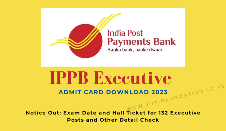 IPPB Admit Card Download 2023 Notice Out: Exam Date and Hall Ticket for 132 Executive Posts and Other Detail Check