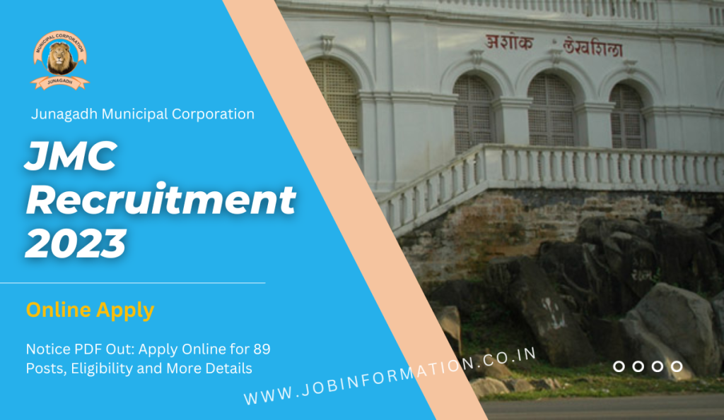 Junagadh Municipal Corporation Recruitment 2023 Notice PDF Out: Apply Online for 89 Posts, Eligibility and More Details