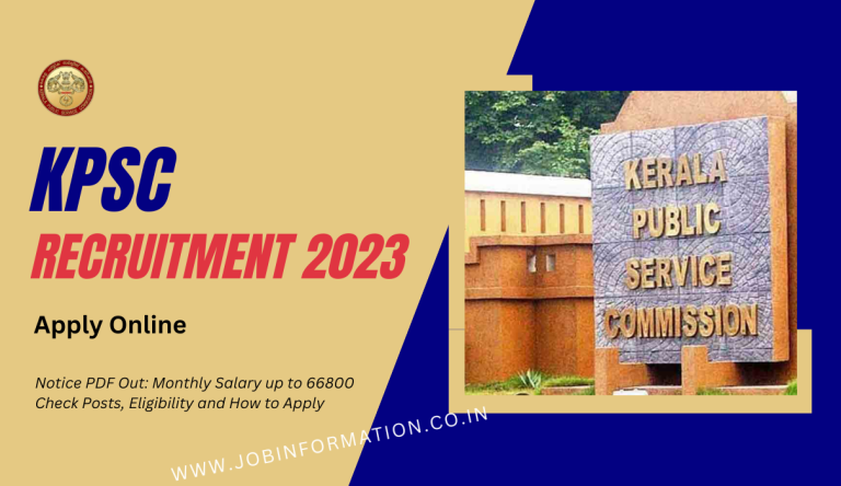 KPSC Recruitment 2023 Notice PDF Out: Monthly Salary up to 66800 Check Posts, Eligibility and How to Apply