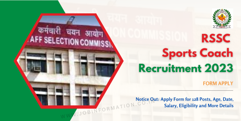 RSSC Sports Coach Recruitment 2023 Notice Out: Apply Form for 128 Posts, Age, Date, Salary, Eligibility and More Details