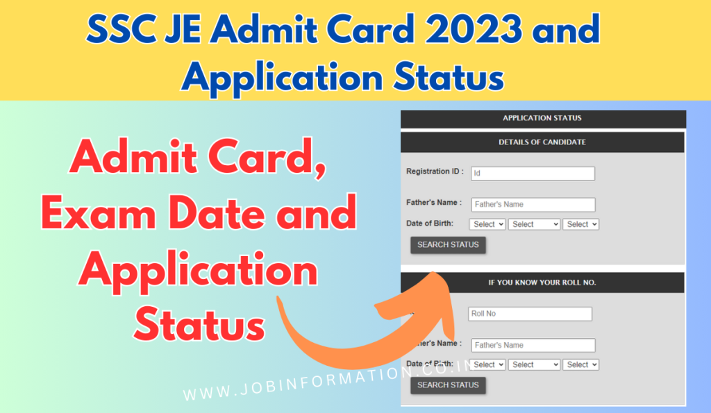 SSC JE Admit Card 2023 and Application Status OUT&  Exam Date Download