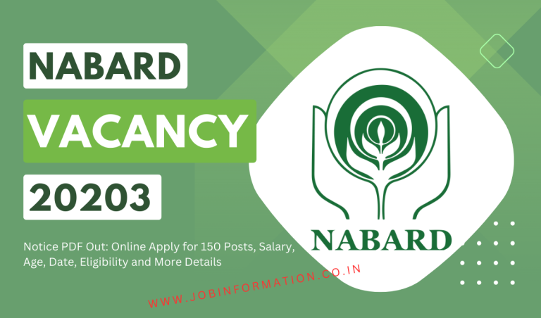 NABARD Vacancy 2023 Notice PDF Out: Online Apply for 150 Posts, Salary, Age, Date, Eligibility and More Details