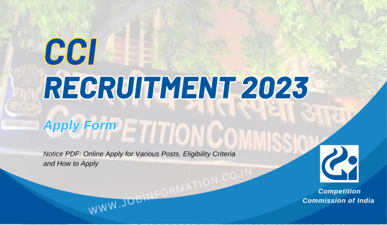 CCI Recruitment 2023 Notice PDF: Online Apply for Various Posts, Eligibility Criteria and How to Apply