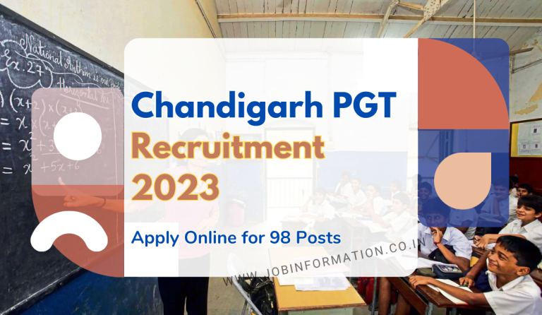 Chandigarh PGT Recruitment 2023 Apply Online for 98 Posts, Qualification, Date, Eligibility Criteria and How to Apply