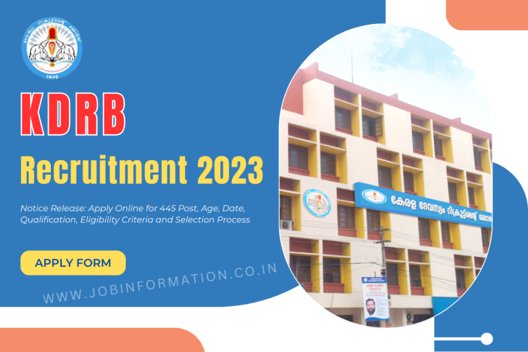 KDRB Recruitment 2023 Notice Release: Apply Online for 445 Post, Age, Date, Qualification, Eligibility Criteria and Selection Process