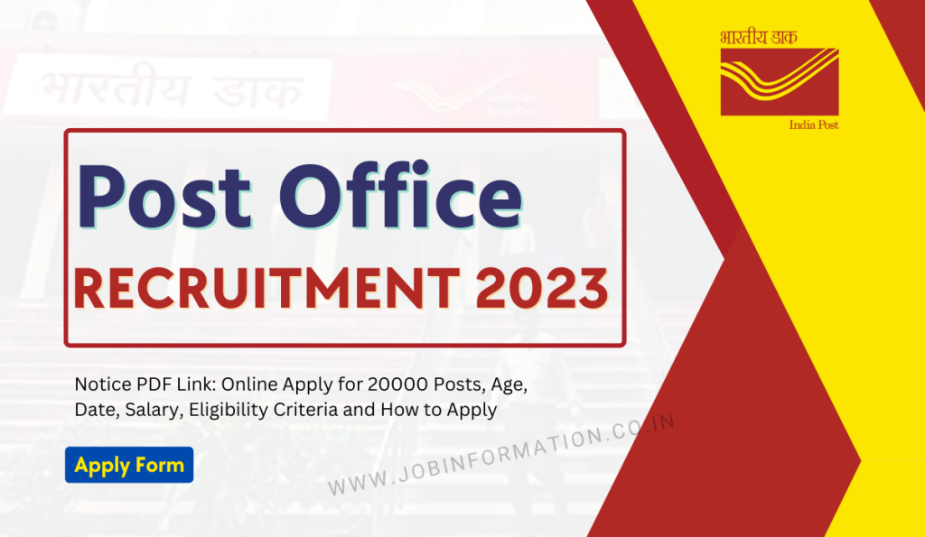 Post Office Recruitment 2023 Notice Pdf Link Online Apply For 20000 Posts Age Date Salary 