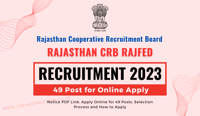 Rajasthan CRB RAJFED Recruitment 2023 Notice PDF Link: Apply Online for 49 Posts, Selection Process and How to Apply