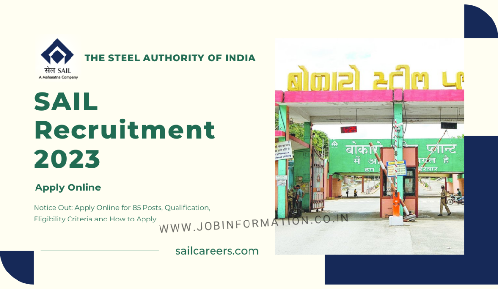 SAIL Bokaro Attendant Recruitment 2023 Notice Out: Apply Online for 85 Posts, Qualification, Eligibility Criteria and How to Apply