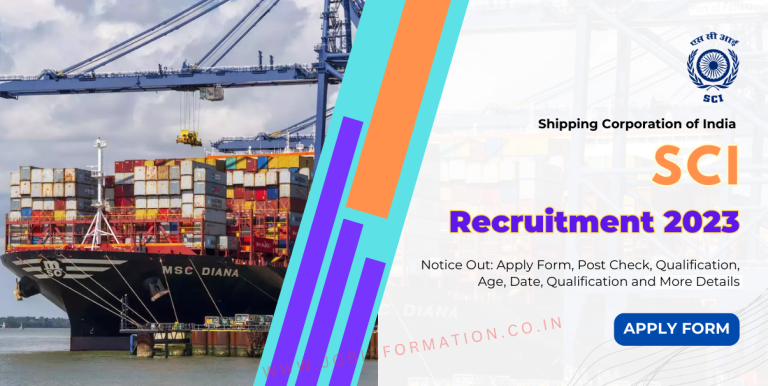 SCI Vacancy 2023 Notice Out: Apply Form, Post Check, Qualification, Age, Date, Qualification and More Details