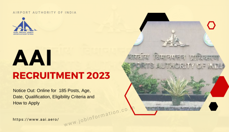 AAI Recruitment 2023 Notice Out: Online for 185 Posts, Age, Date, Qualification, Eligibility Criteria and How to Apply