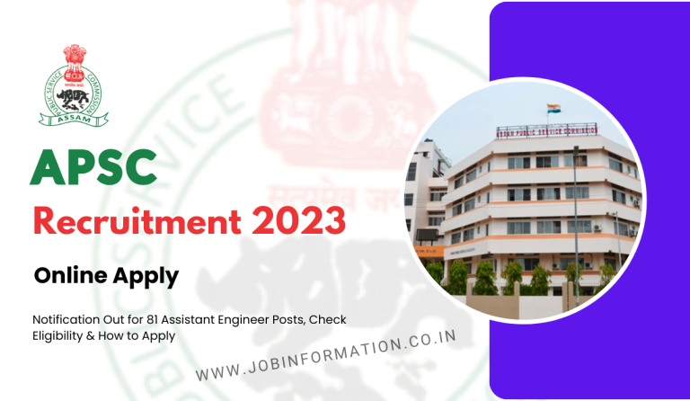 APSC AE Recruitment 2023 Notification Out for 81 Assistant Engineer Posts, Check Eligibility & How to Apply