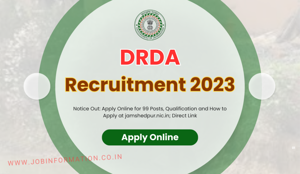 DRDA Recruitment 2023 Notice Out: Apply Online for 99 Posts, Qualification and How to Apply at jamshedpur.nic.in; Direct Link