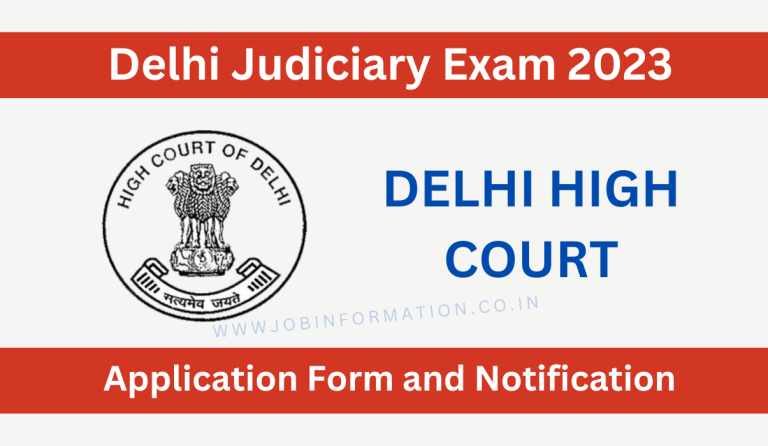 Delhi Judiciary Exam 2023 Notice PDF Release, Apply Online for Various Posts, Age, Date, Qualification, Eligibility and How to Apply