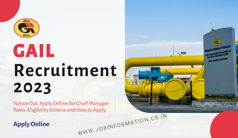 Gail Recruitment 2023 Notice Out: Apply Online for Chief Manager Posts, Eligibility Criteria and How to Apply