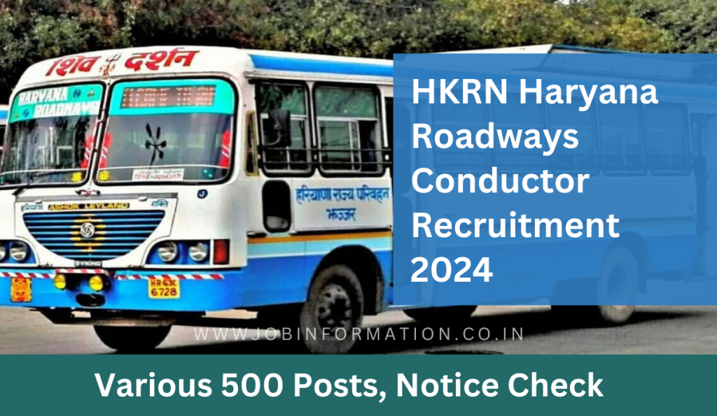 HKRN Haryana Roadways Conductor Recruitment 2024 Notice Out: Online Form for 500 Posts, Eligibility Criteria and How to Apply