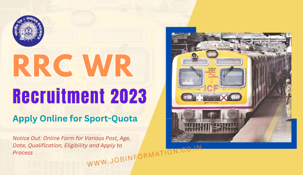 RRC WR Sports Quota Recruitment 2023 Notice Out: Online Form for Various Post, Age, Date, Qualification, Eligibility and Apply to Process