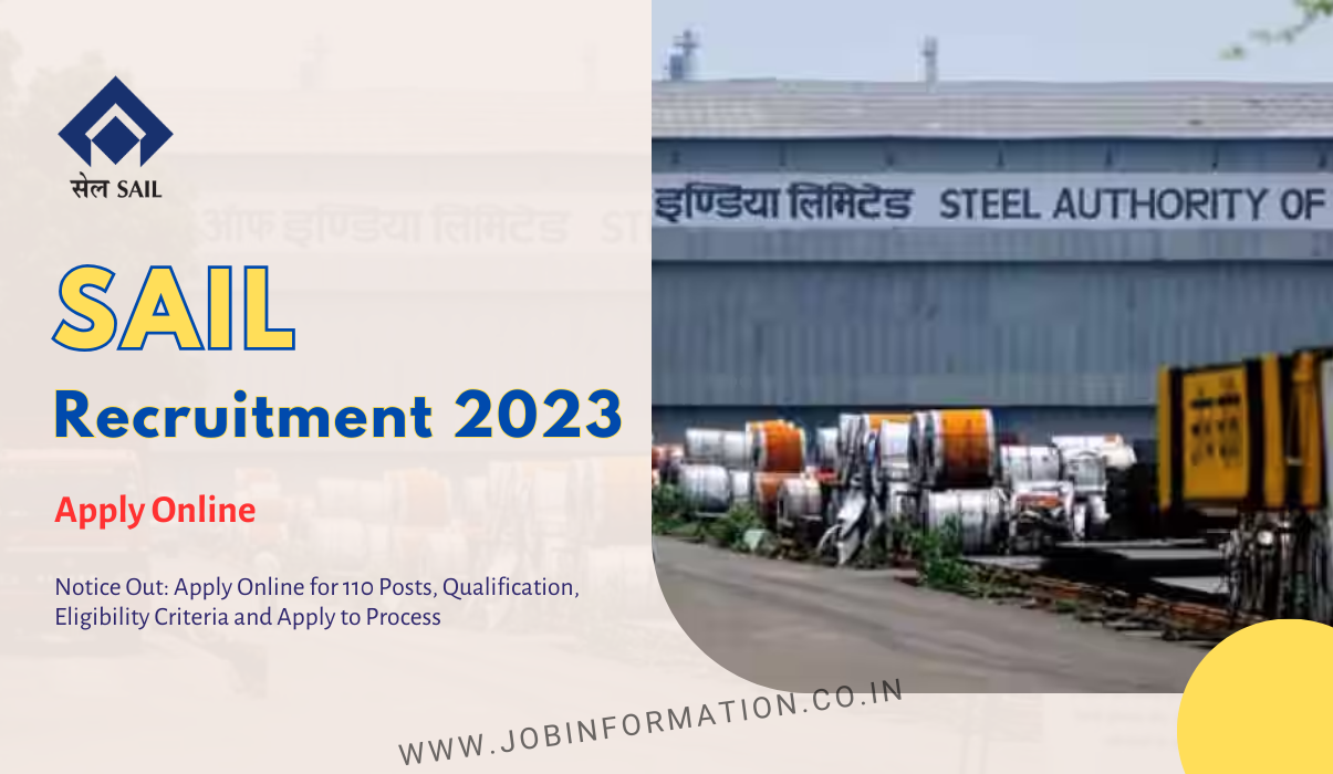 SAIL Rourkela Recruitment 2023 Notice Out: Apply Online for 110 Posts, Qualification, Eligibility Criteria and Apply to Process