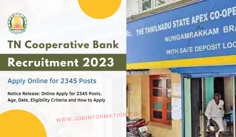 TN Cooperative Bank Recruitment 2023 Notice Release: Online Apply for 2345 Posts, Age, Date, Eligibility Criteria and How to Apply
