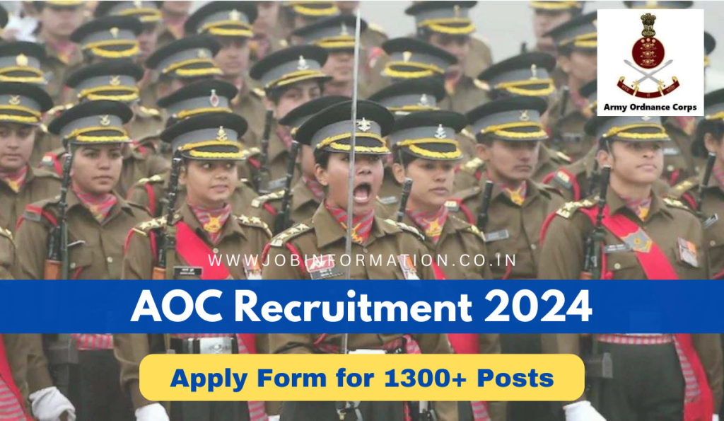 AOC Recruitment 2024 Out Apply Form for 1300+ Posts, Salary,  Date, Notification PDF and More Details