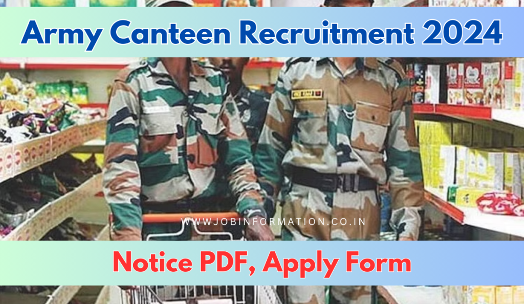 Army Canteen Recruitment 2024 Out: LDC, UDC and Other Posts, PDF Download, Eligibility Criteria and More Details