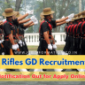 Assam Rifles GD Recruitment 2024: Apply Online for 40+ Vacancies, Age, Date, Salary, Notification PDF Link