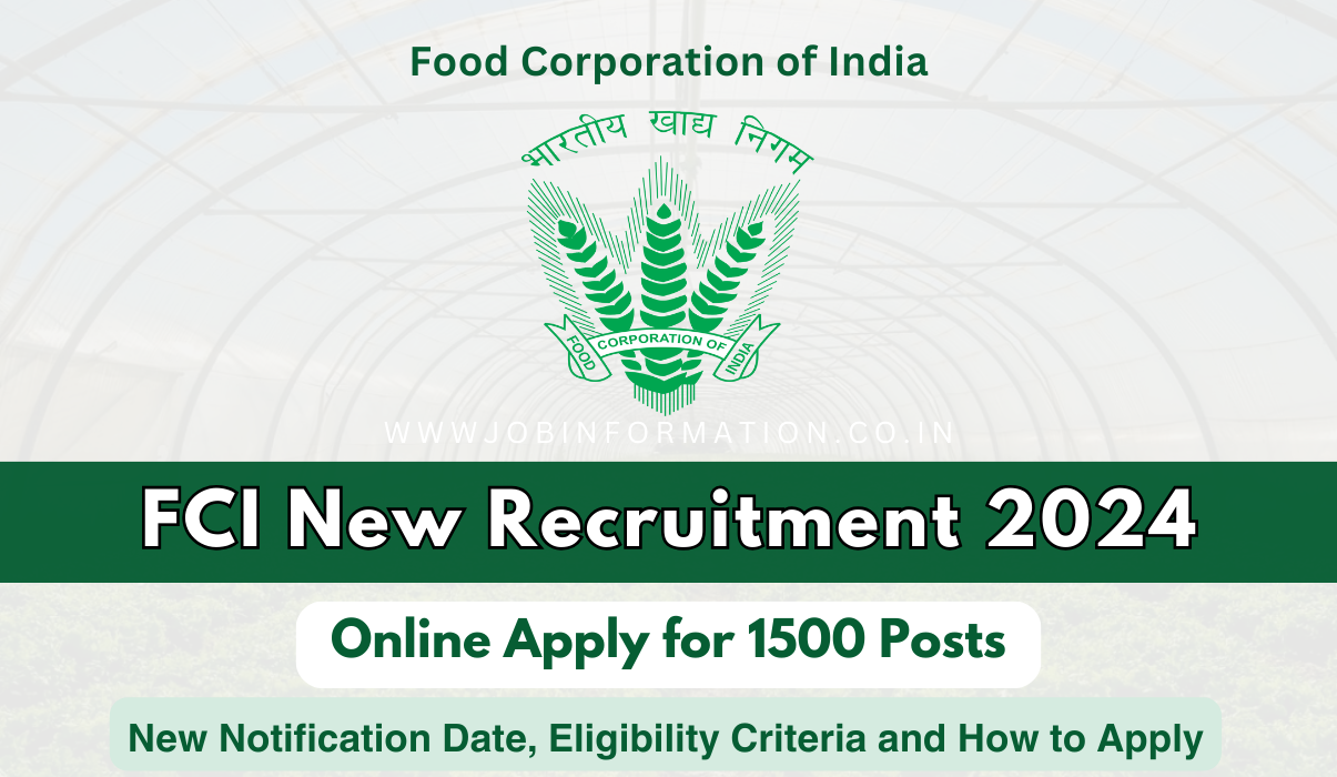 FCI Recruitment 2024 Out: Apply Online for 1500+ Posts, Date, Eligibility Criteria and How to Apply
