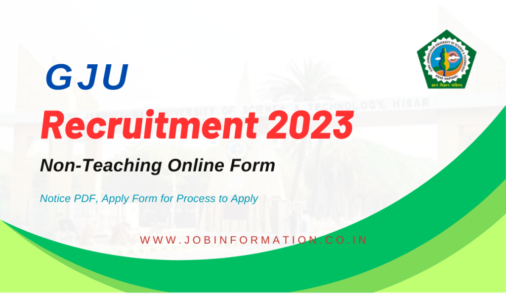 GJU Hisar Non-Teaching Recruitment 2023-24 Notice PDF, Apply Form for Process to Apply
