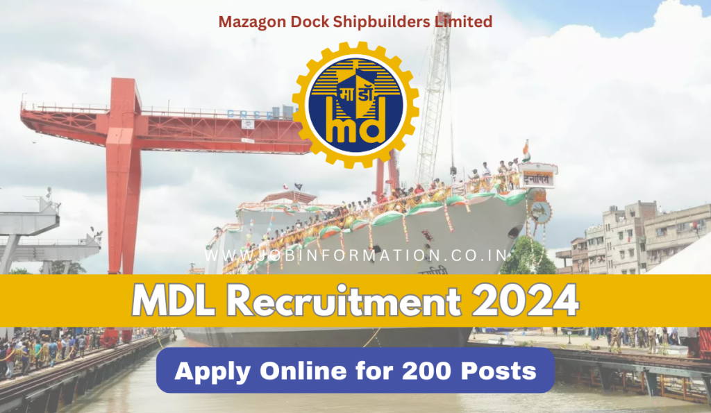 MDL Recruitment 2024 Out: Apply Online for 200 Posts, Date, Qualification, Eligibility and How to Apply