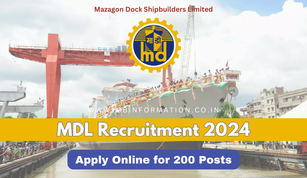 MDL Recruitment 2024 Out: Apply Online for 200 Posts, Date, Qualification, Eligibility and How to Apply