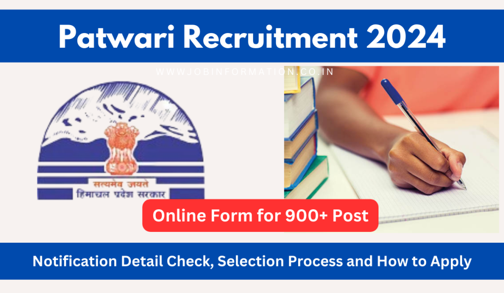 Patwari Recruitment 2024 Out: Online Form for 900+ Posts, Selection Process and How to Apply
