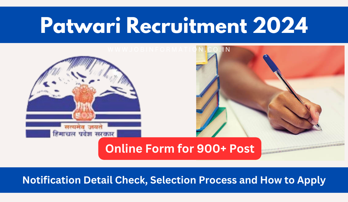 Patwari Recruitment 2024 Out: Online Form for 900+ Posts, Selection Process and How to Apply