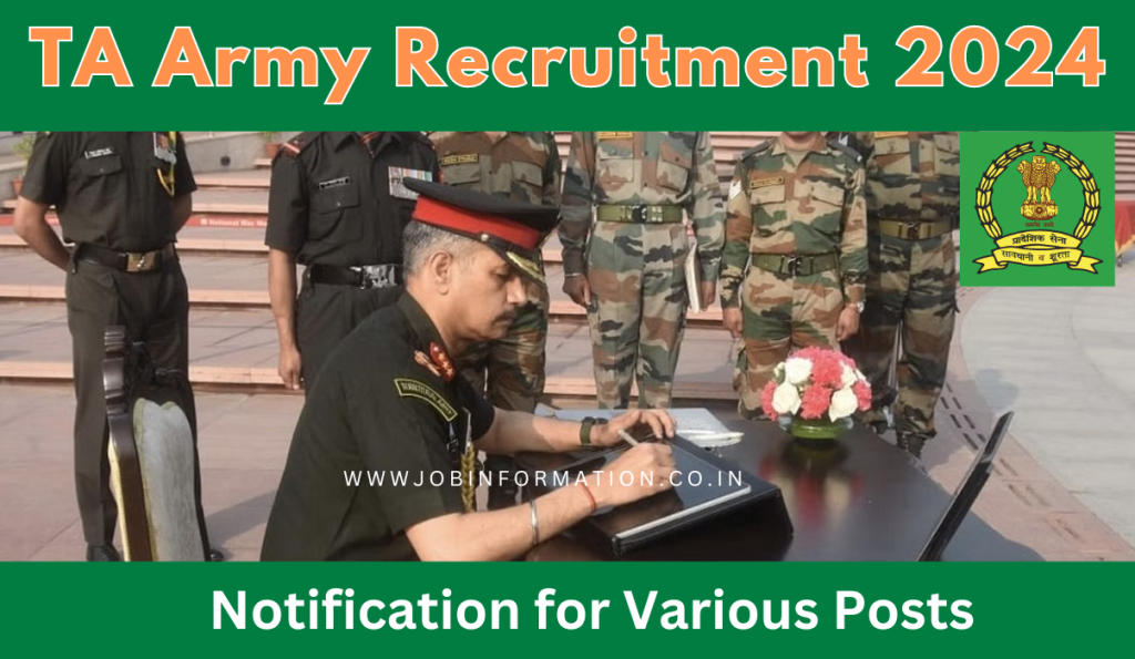 TA Army Recruitment 2024 Apply Online, Zonewise Posts, Age, Date, Salary Notification PDF and More Details
