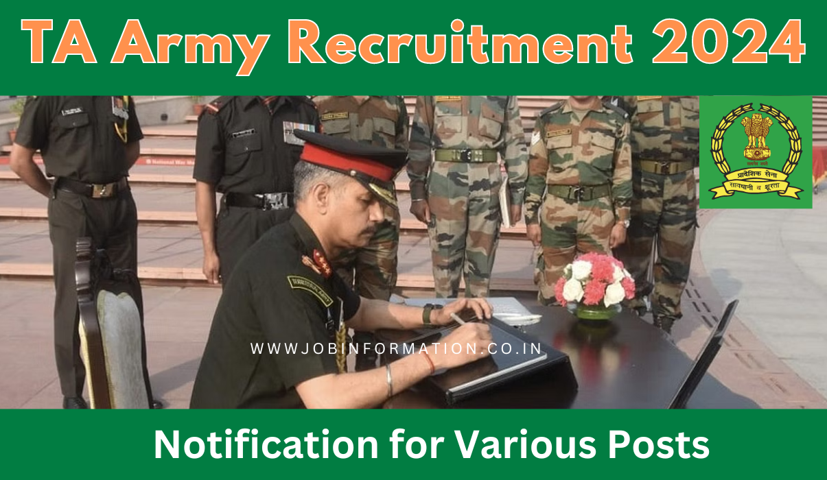 TA Army Recruitment 2024 Apply Online, Zonewise Posts, Age, Date, Salary Notification PDF and More Details