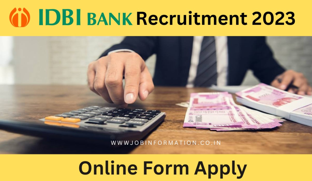 IDBI Bank SO Recruitment 2023 Notice Out: Online Form for Specialist Officer Various Posts, Eligibility Criteria and How to Apply
