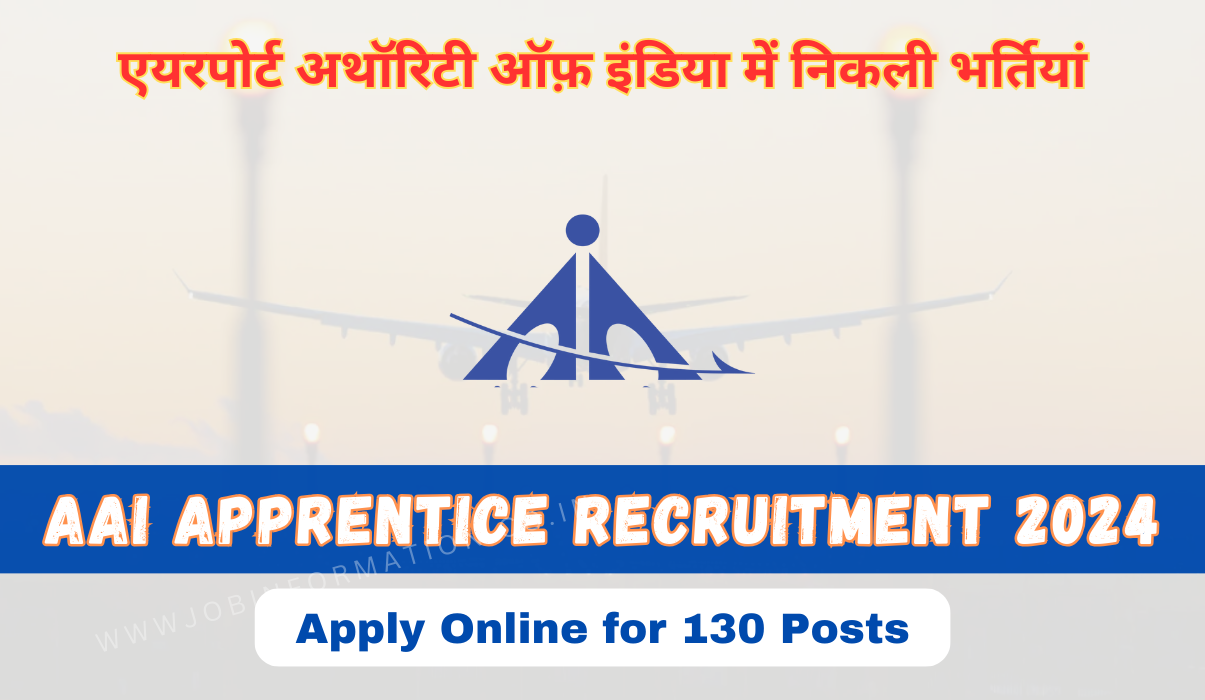 AAI Apprentice Recruitment 2024 PDF Apply Online For 130 Posts